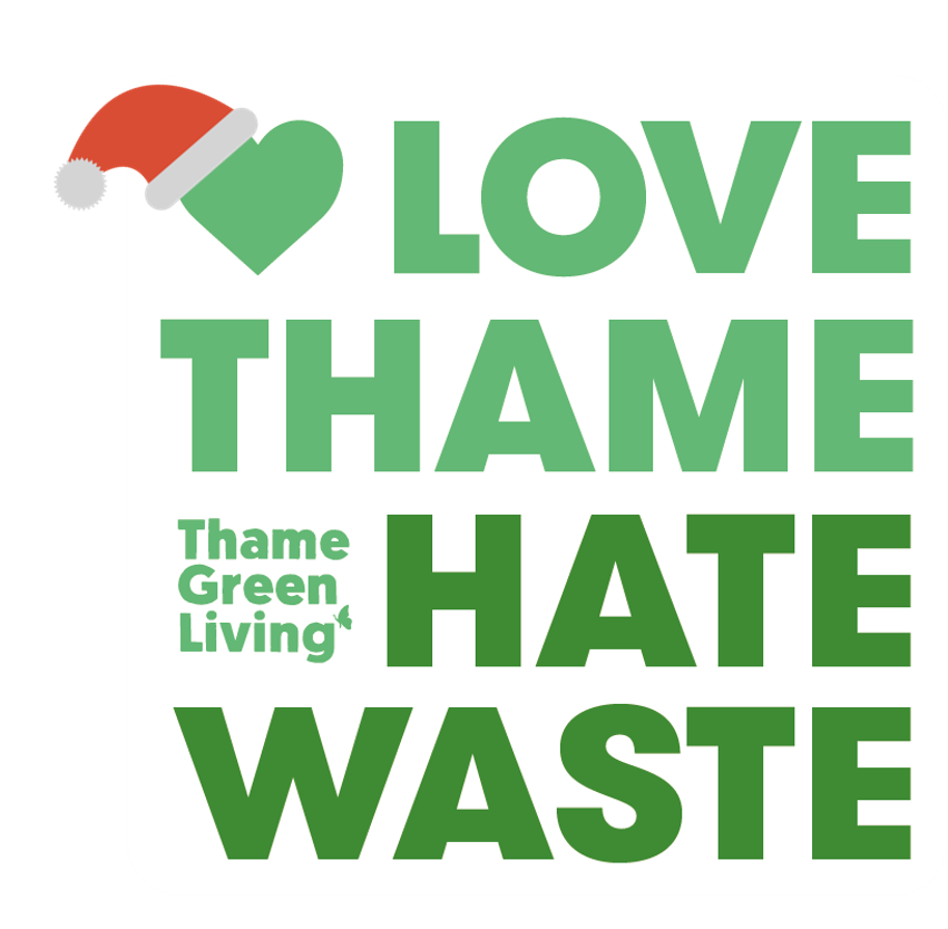 Love Thame Hate Waste at Christmas