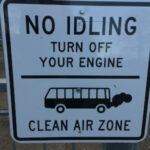 Lord Bills bus area No idling sign #2 300